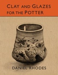 Cover: Clay and Glazes for the Potter - Martino Fine Books