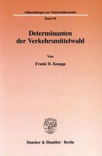 Abbildung von: Determinanten der Verkehrsmittelwahl - fibre