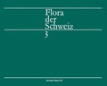 Cover: Flora der Schweiz und angrenzender Gebiete - Birkh&auml;user