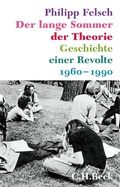 Cover: Der lange Sommer der Theorie - C.H.BECK