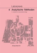 Cover: Laborpraxis Bd 4: Analytische Methoden - Birkh&auml;user