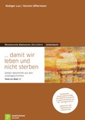 Cover: ... damit wir leben und nicht sterben Arbeitsbuch - Neukirchener Verlag