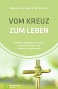 Cover: Vom Kreuz zum Leben - Neukirchener Verlag
