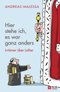 Cover: Hier stehe ich, es war ganz anders - H&auml;nssler