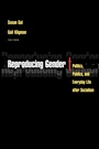 Cover: Reproducing Gender - Princeton University Press