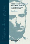 Cover: Ales que s'obriran a un nou embat : escrits recents sobre Villang&oacute;mez - Documenta Balear S.L.
