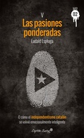 Cover: Las pasiones ponderadas - CAPIT&Aacute;N SWING LIBROS