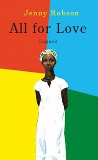 Enlarge image Cover: All for Love - Loguez