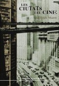 Cover: Les ciutats i el cine - Documenta Balear S.L.