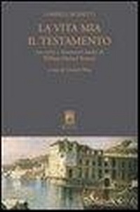 Abbildung von: La vita mia. Il testamento - I classici Carabba;Carabba