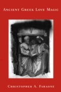 Cover: Ancient Greek Love Magic - Harvard University Press