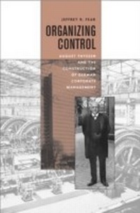 Enlarge image Cover: Organizing Control - Harvard University Press
