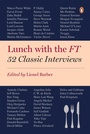 Cover: Lunch with the FT - Penguin Books Ltd