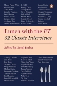 Enlarge image Cover: Lunch with the FT - Penguin Books Ltd