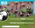 Cover: Understanding GCSE Geography AQA A Controlled Assessment Workbook - Heinemann