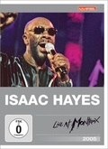 Cover: Isaac Hayes Live At Montreux 2005 - Edel