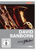 Cover: David Sandborn Live At Montreux 1984 - Edel