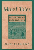 Cover: Morel Tales - Harvard University Press