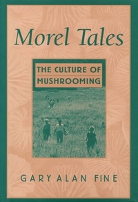Abbildung von: Morel Tales - Harvard University Press