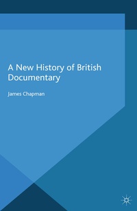 Abbildung von: A New History of British Documentary - Palgrave Macmillan