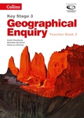 Cover: Geography Key Stage 3 - Collins Geographical Enquiry: Teacher's Book 3 - HarperCollins
