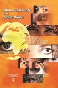 Cover: Human Insecurity in a Global World - Harvard University Press