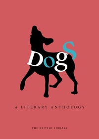 Enlarge image Cover: Dogs - The British Library Publishing Division