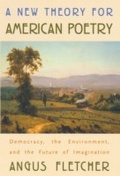 Cover: A New Theory for American Poetry - Harvard University Press