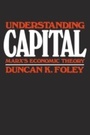 Cover: Understanding Capital - Harvard University Press
