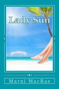 Enlarge image Cover: Lady Sun - Marni MacRae