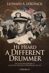 Enlarge image Cover: He Heard A Different Drummer Volume II - Leonard A.\Leschack