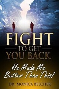 Enlarge image Cover: Fight to Get YOU Back - Writehouse Publishing