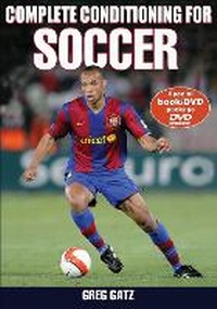 Enlarge image Cover: Complete Conditioning for Soccer - Human Kinetics