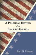 Cover: A Political History of the Bible in America - Westminster/John Knox Press,U.S.