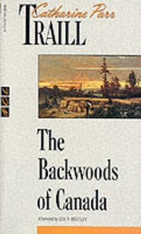 Enlarge image Cover: The Backwoods of Canada - McClelland & Stewart Inc.