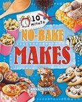 Cover: 10 Minute Crafts: No-Bake Makes - Wayland