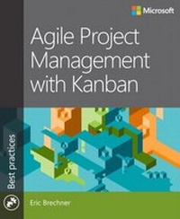 Enlarge image Cover: Agile Project Management with Kanban - Microsoft Press