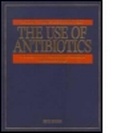 Cover: The Use of Antibiotics, 5Ed - Hodder Arnold