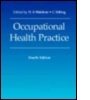 Cover: Occupational Health Practice, 4Ed - Hodder Arnold