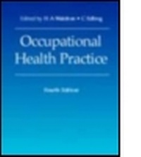 Enlarge image Cover: Occupational Health Practice, 4Ed - Hodder Arnold