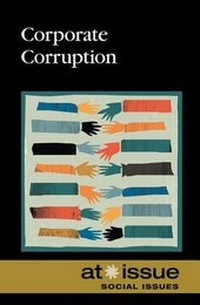 Abbildung von: Corporate Corruption - Greenhaven Press