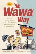 Cover: The Wawa Way - Running Press Adult