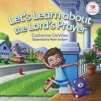 Enlarge image Cover: Let'S Learn About The Lord'S Prayer - David C Cook Publishing Company
