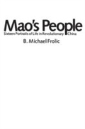 Cover: Mao's People - Harvard University Press