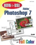 Bild: How to Use Adobe Photoshop 7 - Que Corporation,U.S.