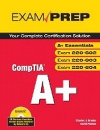 Abbildung von: CompTIA A+ Exam Prep (Exams A+ Essentials, 220-602, 220-603, 220-604) - Pearson It Certification