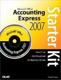 Abbildung von: Microsoft Office Accounting Express 2007 Starter Kit - Que Corporation,U.S.