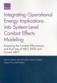 Enlarge image Cover: Integrating Operational Energy Implications into System-Level Combat Effects Modeling - RAND