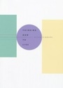 Cover: Thinking How to Live - Harvard University Press