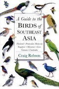 Cover: A Guide to the Birds of Southeast Asia - University of California Press